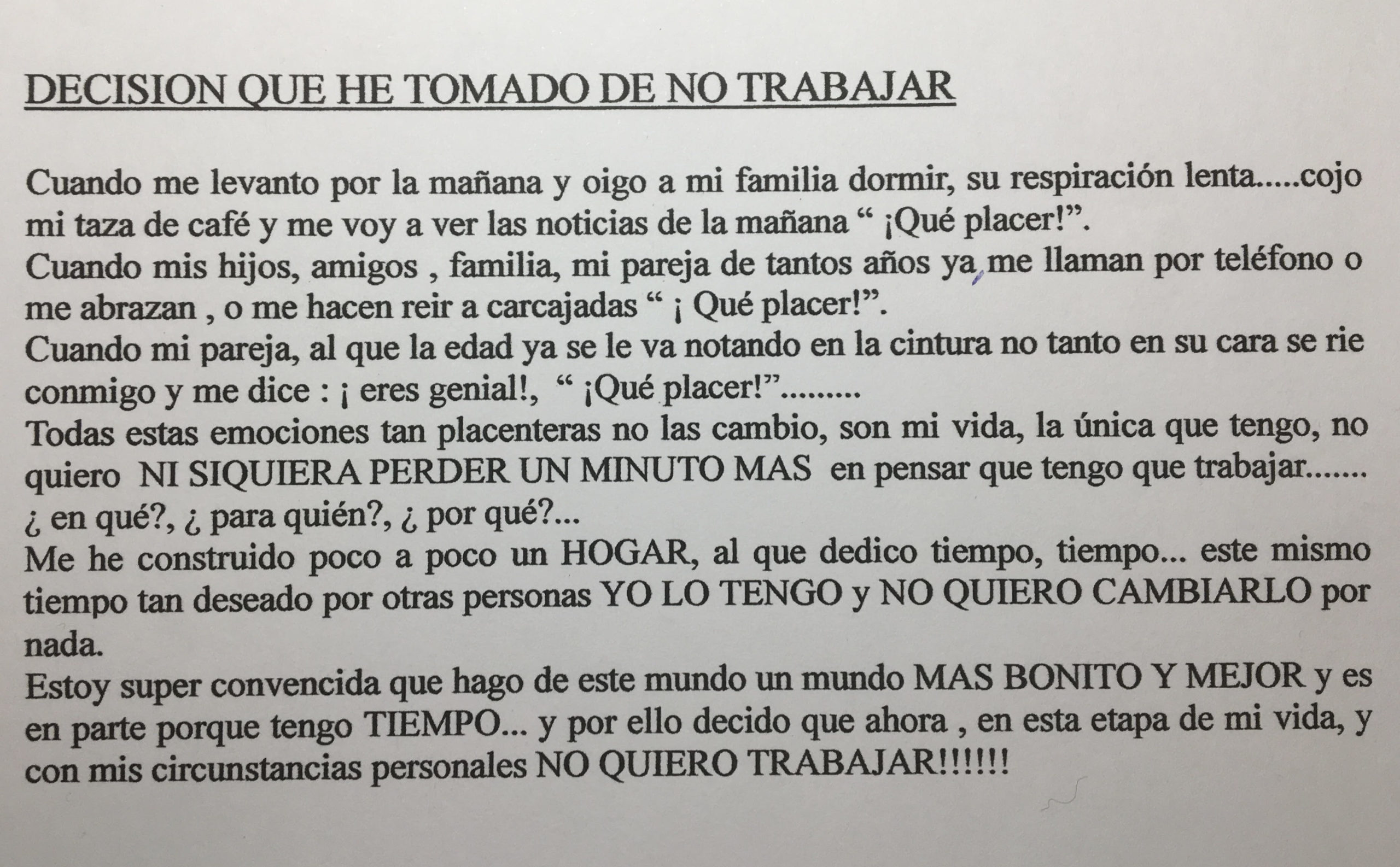 Decisión de no trabajar